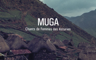 MUGA · Chants de femmes des Asturies