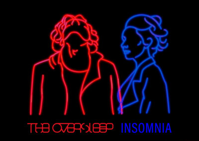 THE OVERSLEEP • Insomnia