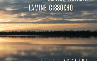 OLIVIER HUTMAN & LAMINE CISSOKHO · Double Skyline