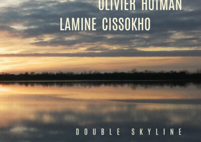 OLIVIER HUTMAN & LAMINE CISSOKHO · Double Skyline