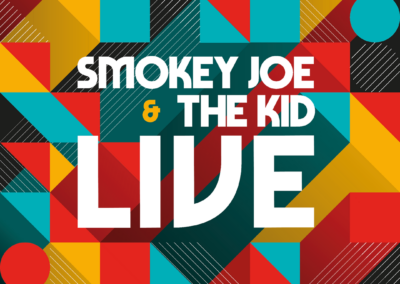 SMOKEY JOE & THE KID • Live