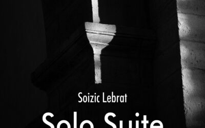 SOIZIC LEBRAT • Solo Suite