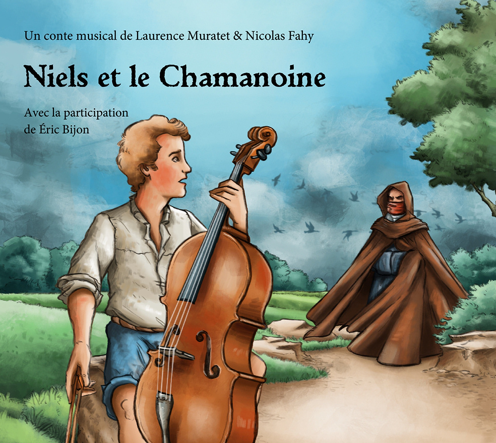 LAURENCE MURATET & NICOLAS FAHY • Niels et le chamanoine