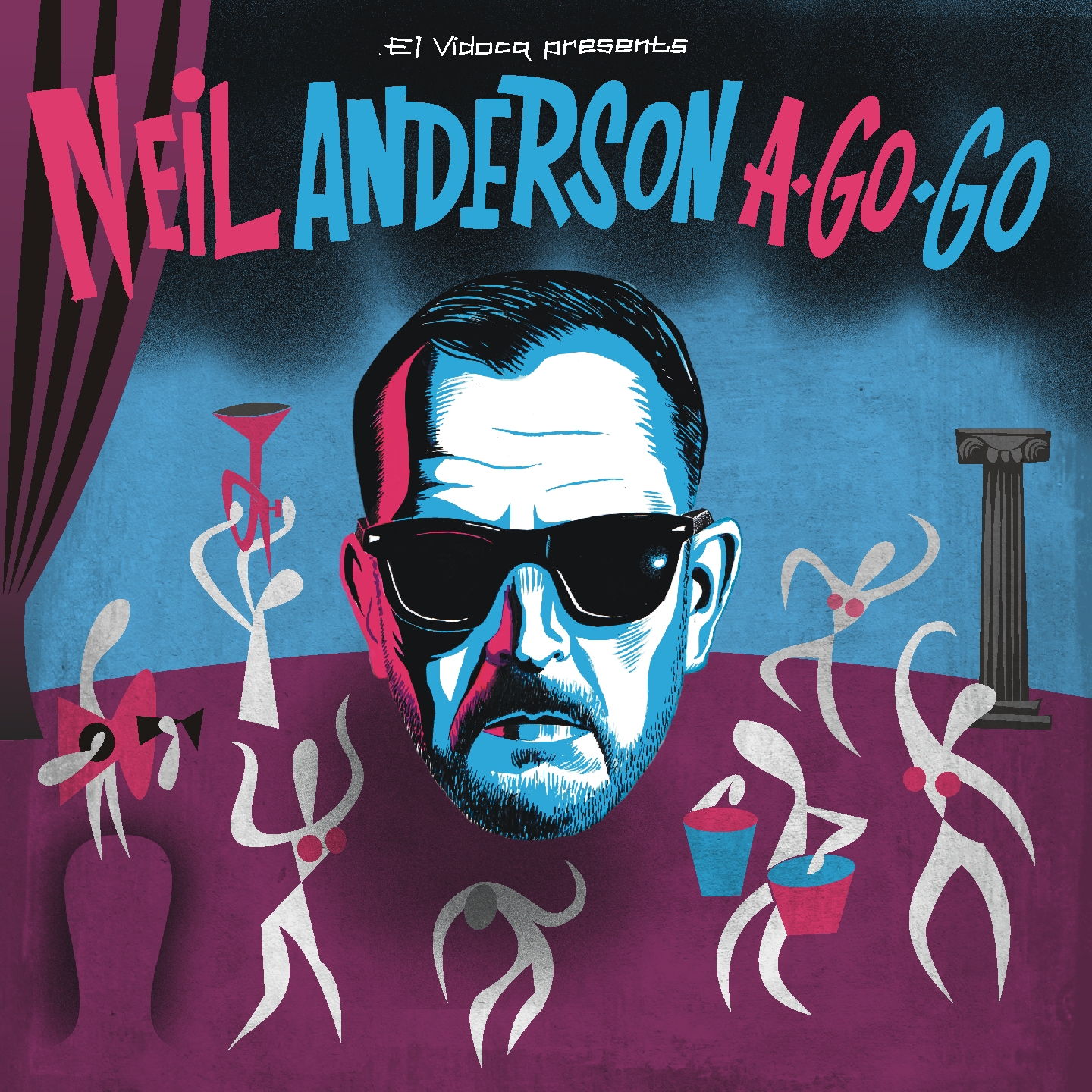 EL VIDOCQ • Neil Anderson A-Go-Go