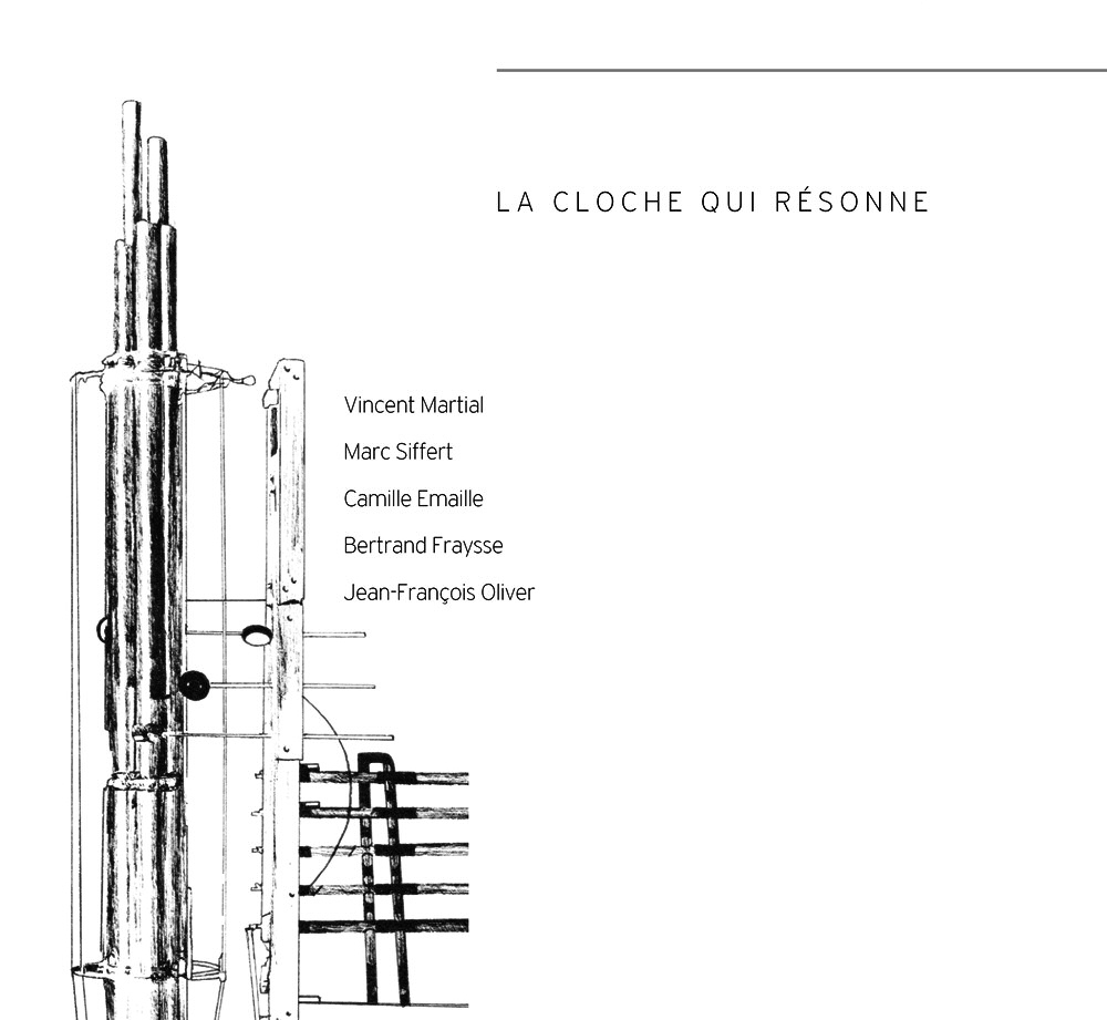 VINCENT MARTIAL · La cloche qui résonne
