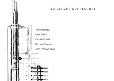 VINCENT MARTIAL · La cloche qui résonne